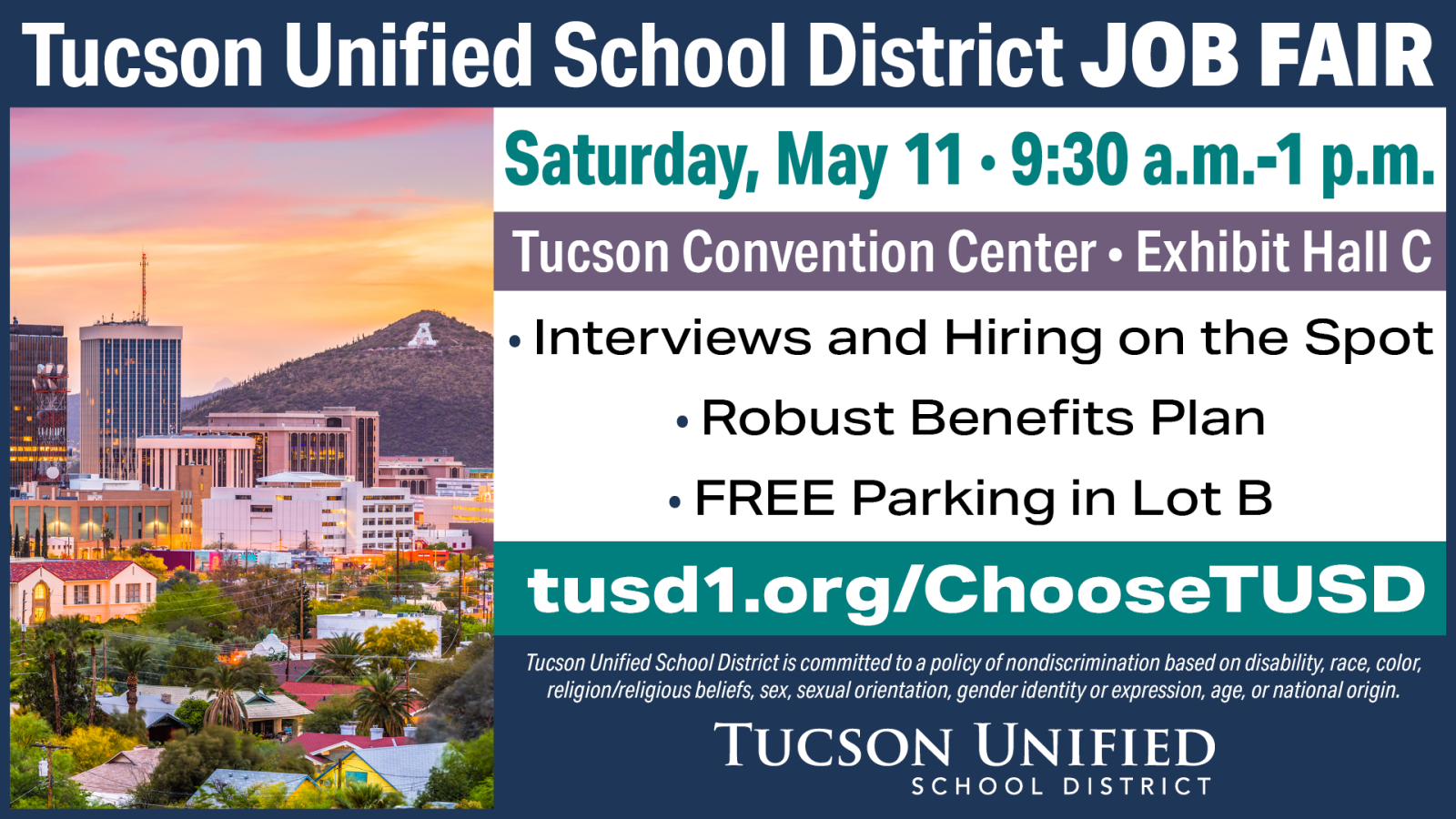 Join us on Saturday May 11 from 9:30 am - 1:00 pm at the Tucson Convention Center Exhibit Hall C (260 S. Church Ave.) for the Ƶ Job Fair!  Interviews and Hiring on the Spot Robust Benefits Plan FREE Parking in Lot B  